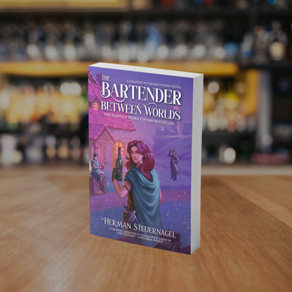 Signed paperback of The Bartender Between Worlds on a bar top