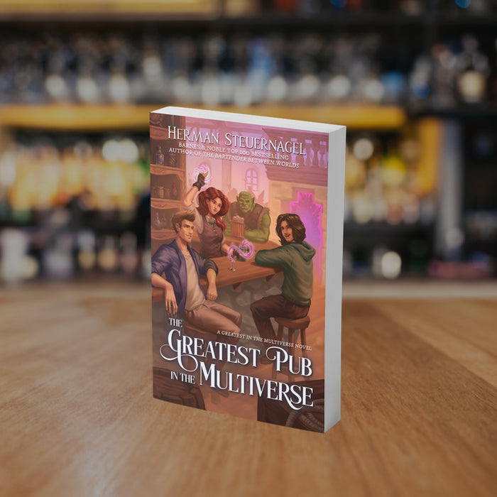 The Greatest Pub in the Multiverse: A Cozy Fantasy of Found Family and Second Chances